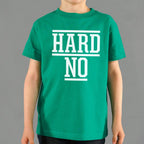 Hard No Sarcastic Refusal Quote
