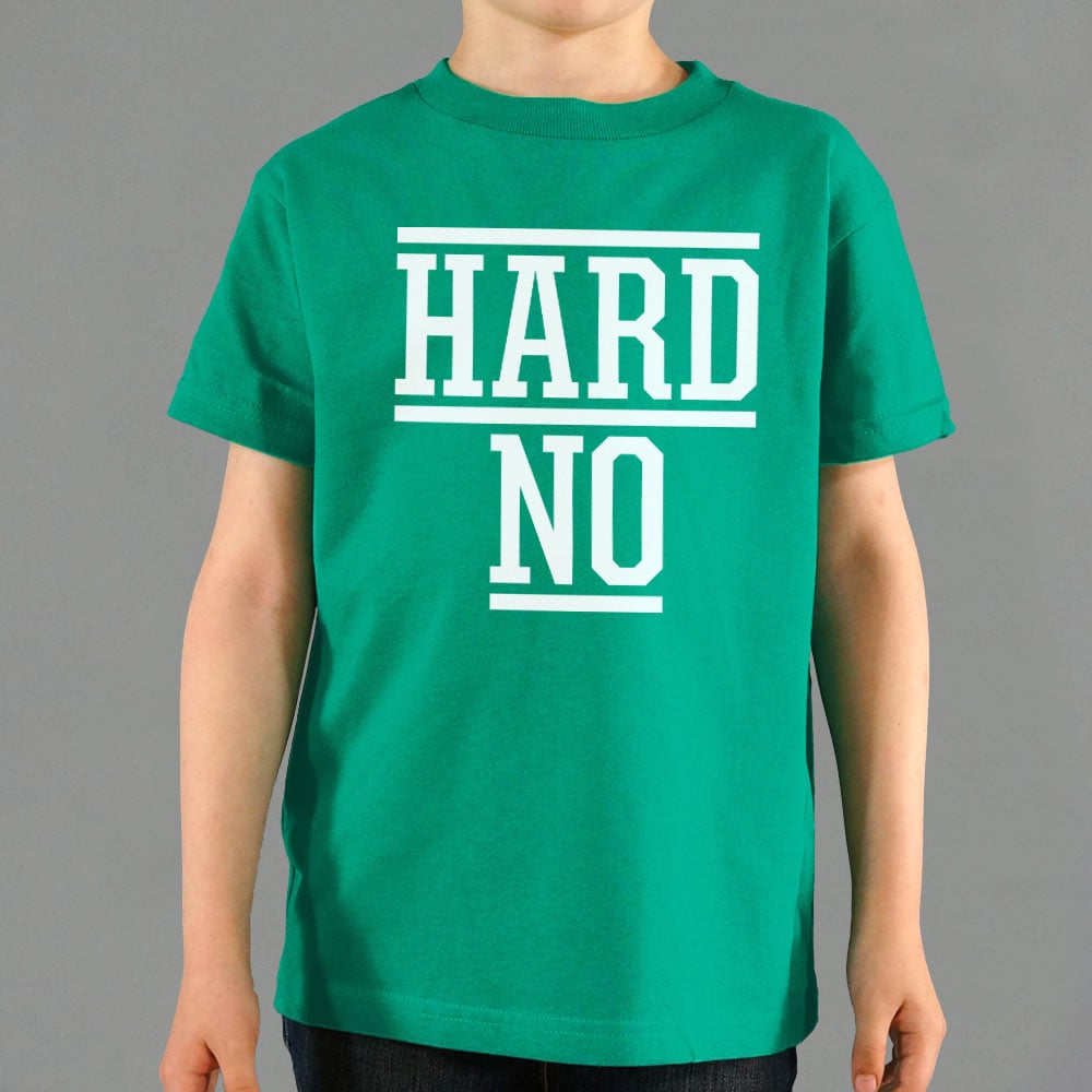 Hard No Sarcastic Refusal Quote