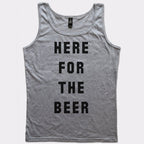 Here For The Beer Drinking Quote