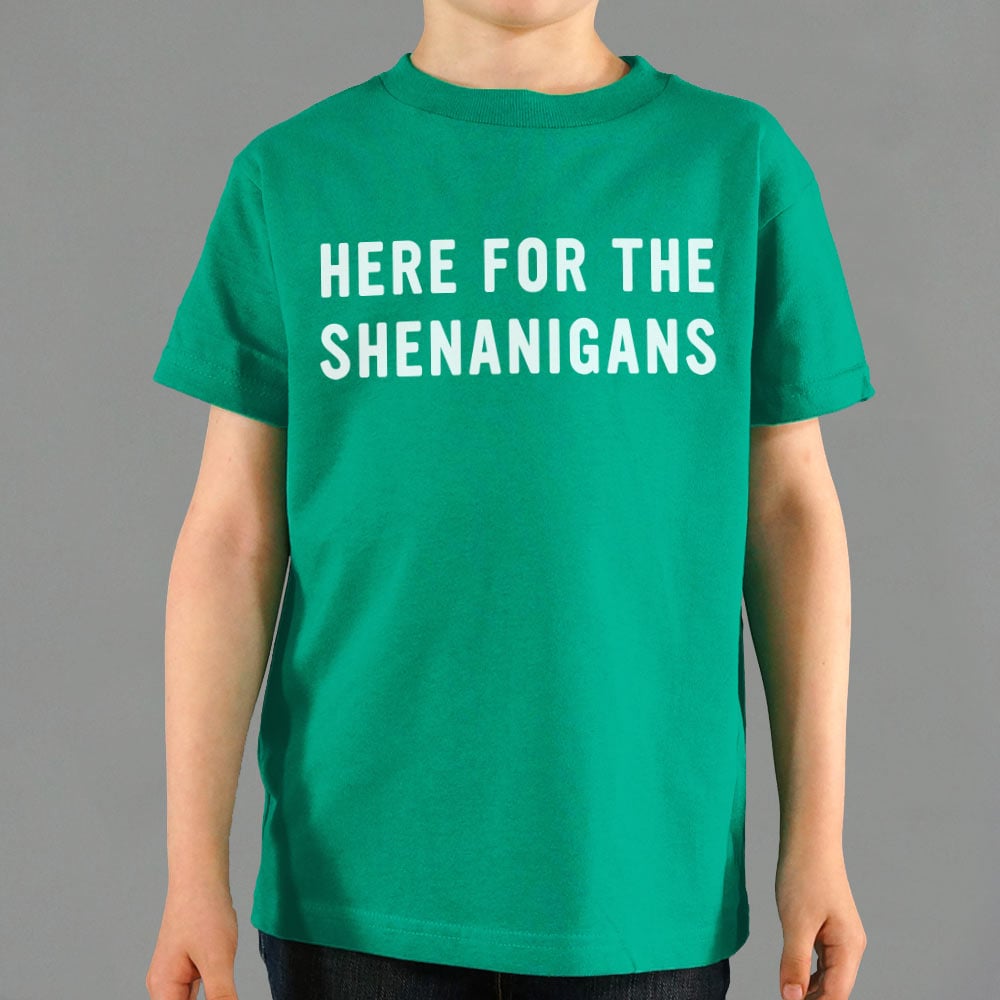 Here For The Shenanigans St. Patrick's Day Slogan