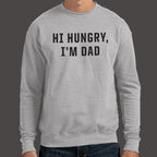 Hi Hungry I'm Dad Classic Dad Joke