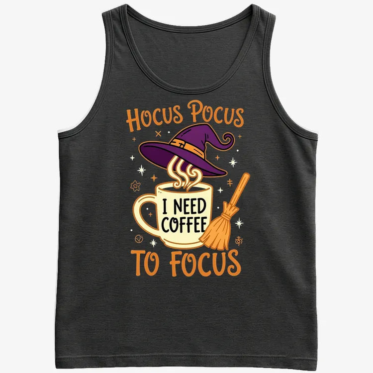 Hocus Pocus I Need Coffee to Focus