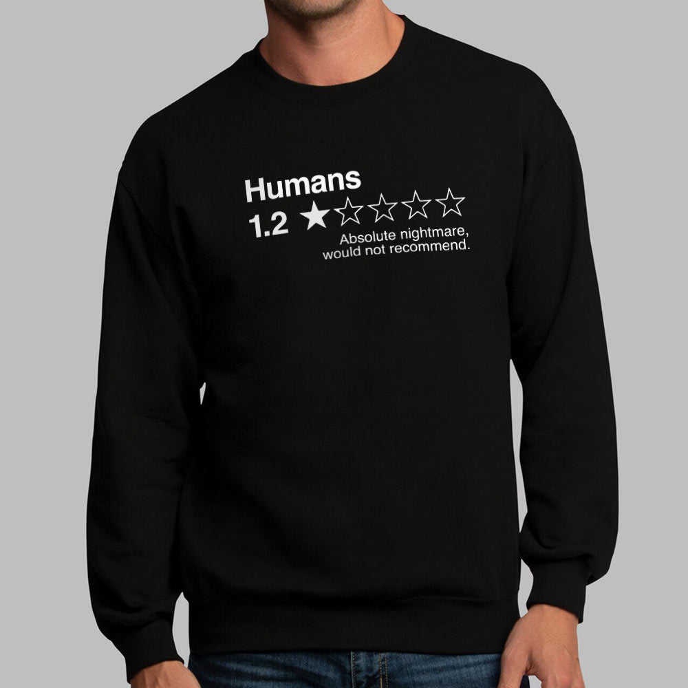 Humans Review. Nightmare Would Not Recommend