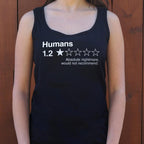 Humans Review. Nightmare Would Not Recommend