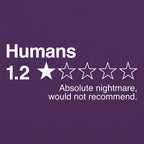 Humans Review. Nightmare Would Not Recommend