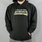 I Found This Humerus Funny Bone Pun