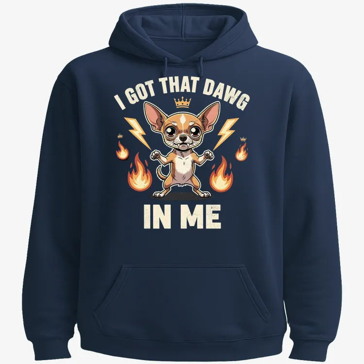 I Got That Dawg In Me