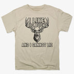 I Like Big Bucks and I Cannot Lie