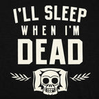 I'll Sleep When I'm Dead Skull Emblem