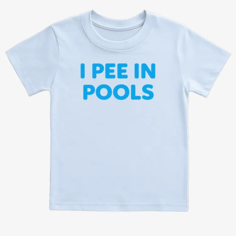 I Pee in Pools Fun Statement