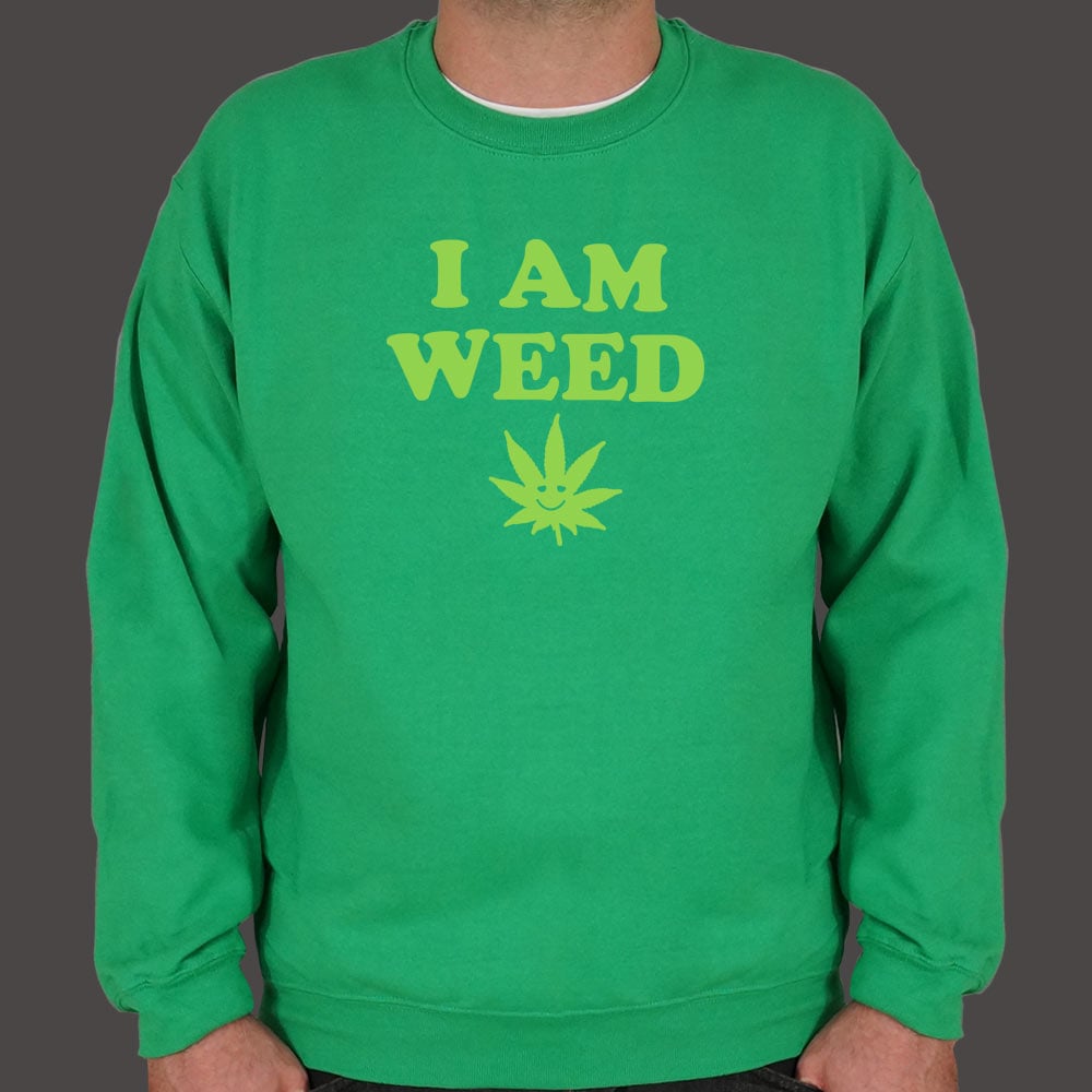 I Am Weed
