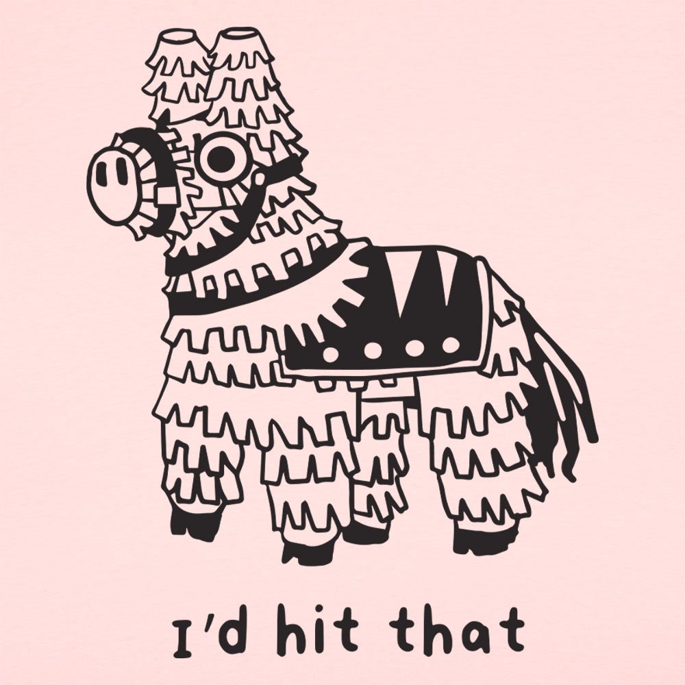 I'd Hit That