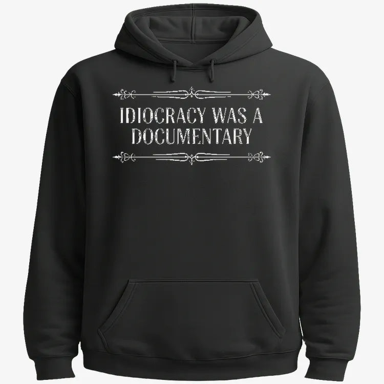 Idiocracy Was A Documentary