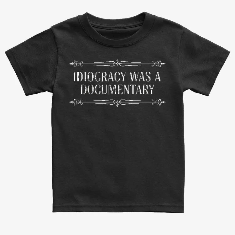 Idiocracy Was A Documentary