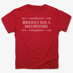 Idiocracy Was A Documentary