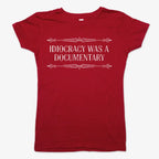 Idiocracy Was A Documentary