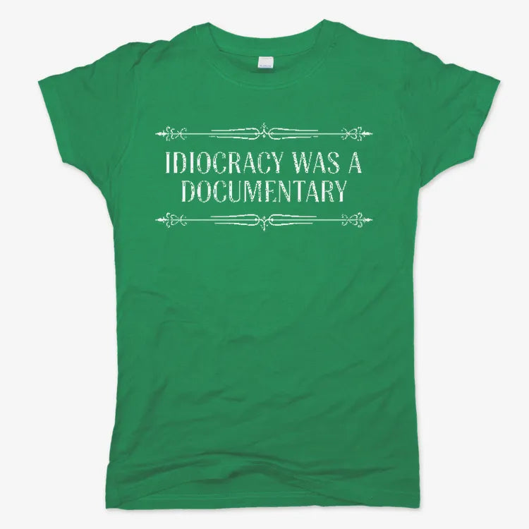 Idiocracy Was A Documentary