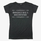 Idiocracy Was A Documentary