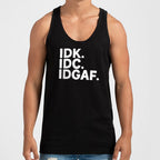 IDK IDC IDGAF Sarcastic Acronym Typography
