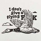 I Don't Give a Flying Duck