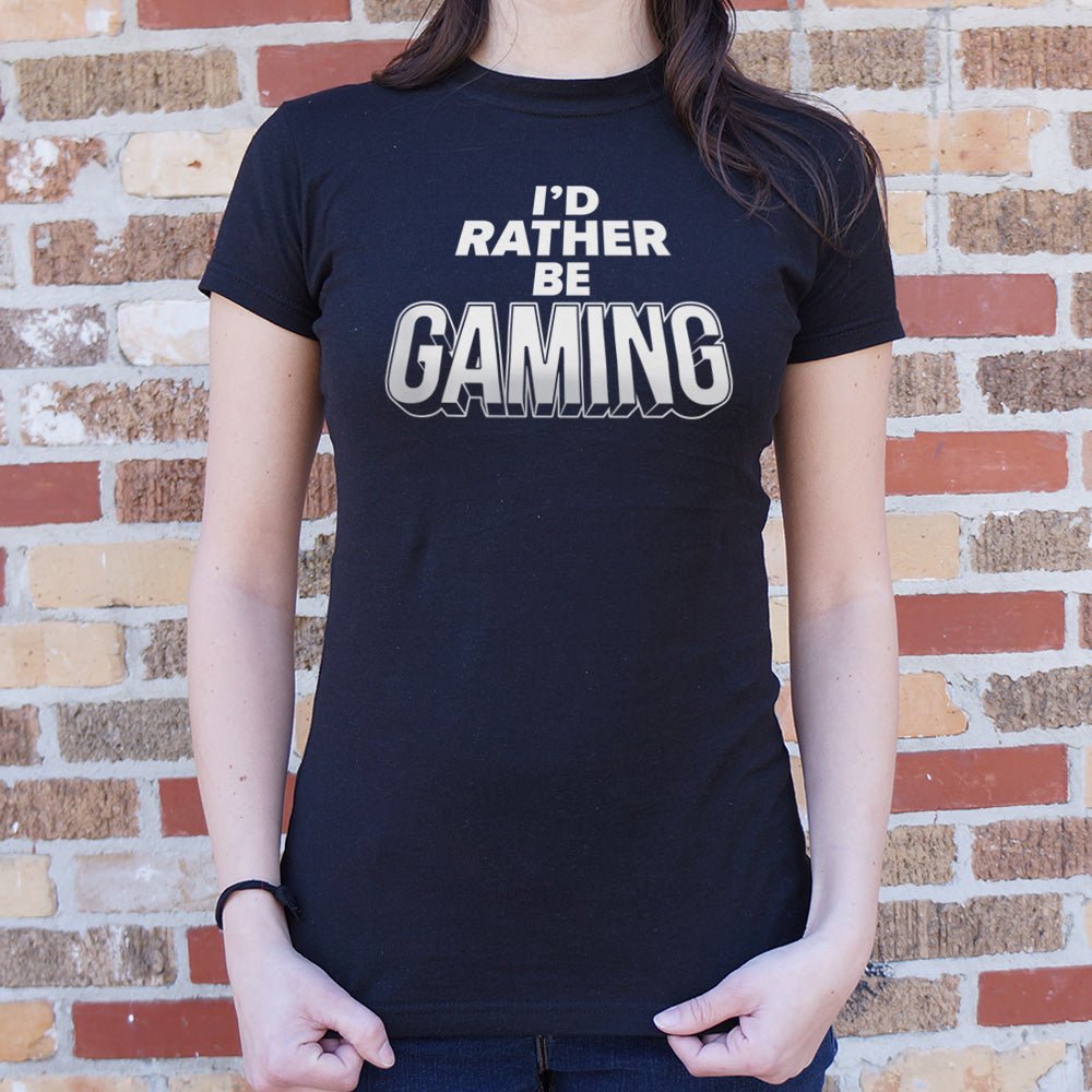 I'd Rather Be Gaming