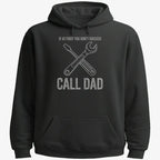 If at First You Don't Succeed. Call Dad