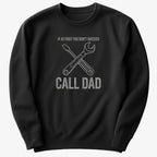 If at First You Don't Succeed. Call Dad