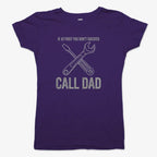 If at First You Don't Succeed. Call Dad