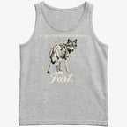 If They Talk Behind Your Back... Fart.