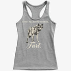 If They Talk Behind Your Back... Fart.