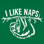 I Like Naps Sloth Hanging from Tree Branch