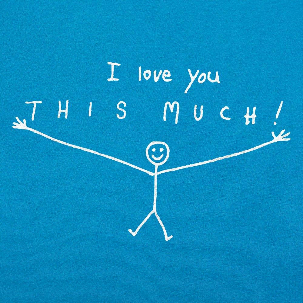 I Love You This Much