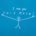 I Love You This Much