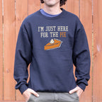 I'm Just Here For The Pie Slice of Pumpkin Pie