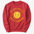 I'm Just One Big Ray of Sunshine