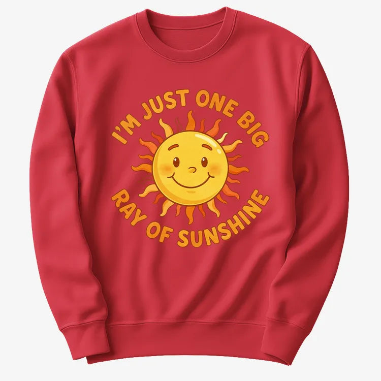 I'm Just One Big Ray of Sunshine