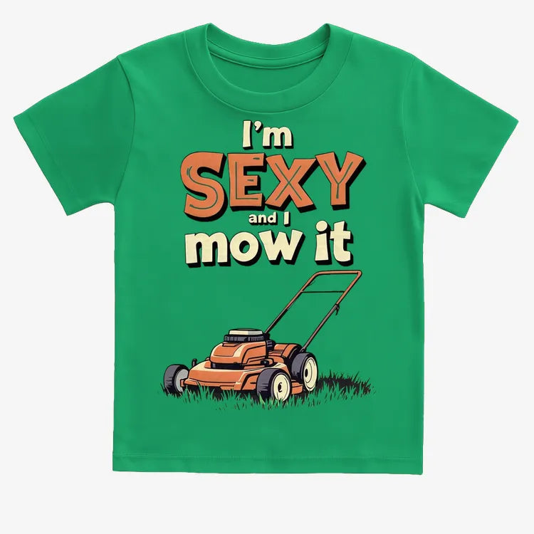 I'm Sexy and I Mow It