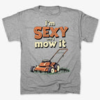 I'm Sexy and I Mow It