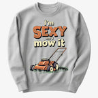 I'm Sexy and I Mow It
