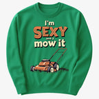 I'm Sexy and I Mow It