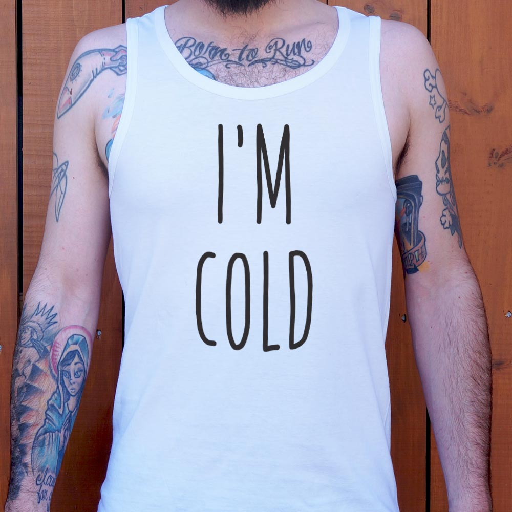 I'm Cold Winter Complaint Quote
