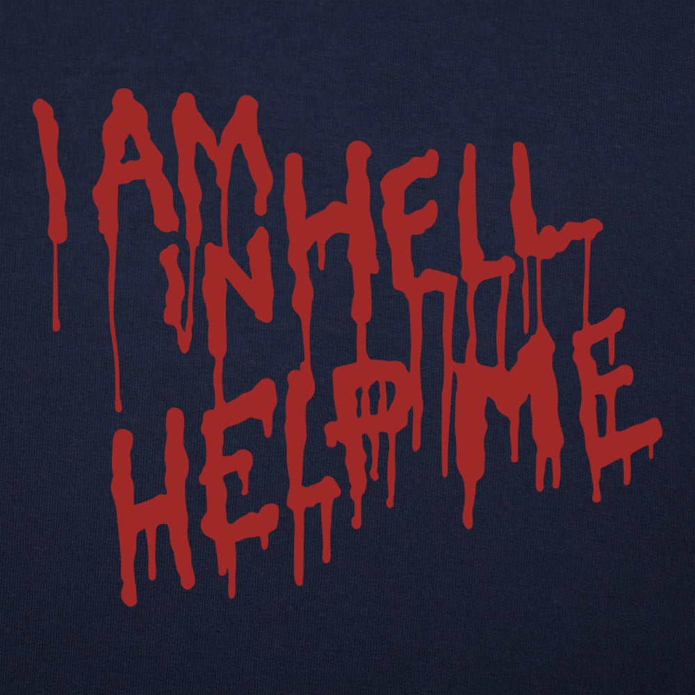 I Am In Hell