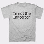 Not The Impostor Sus Crewmate Space Meme