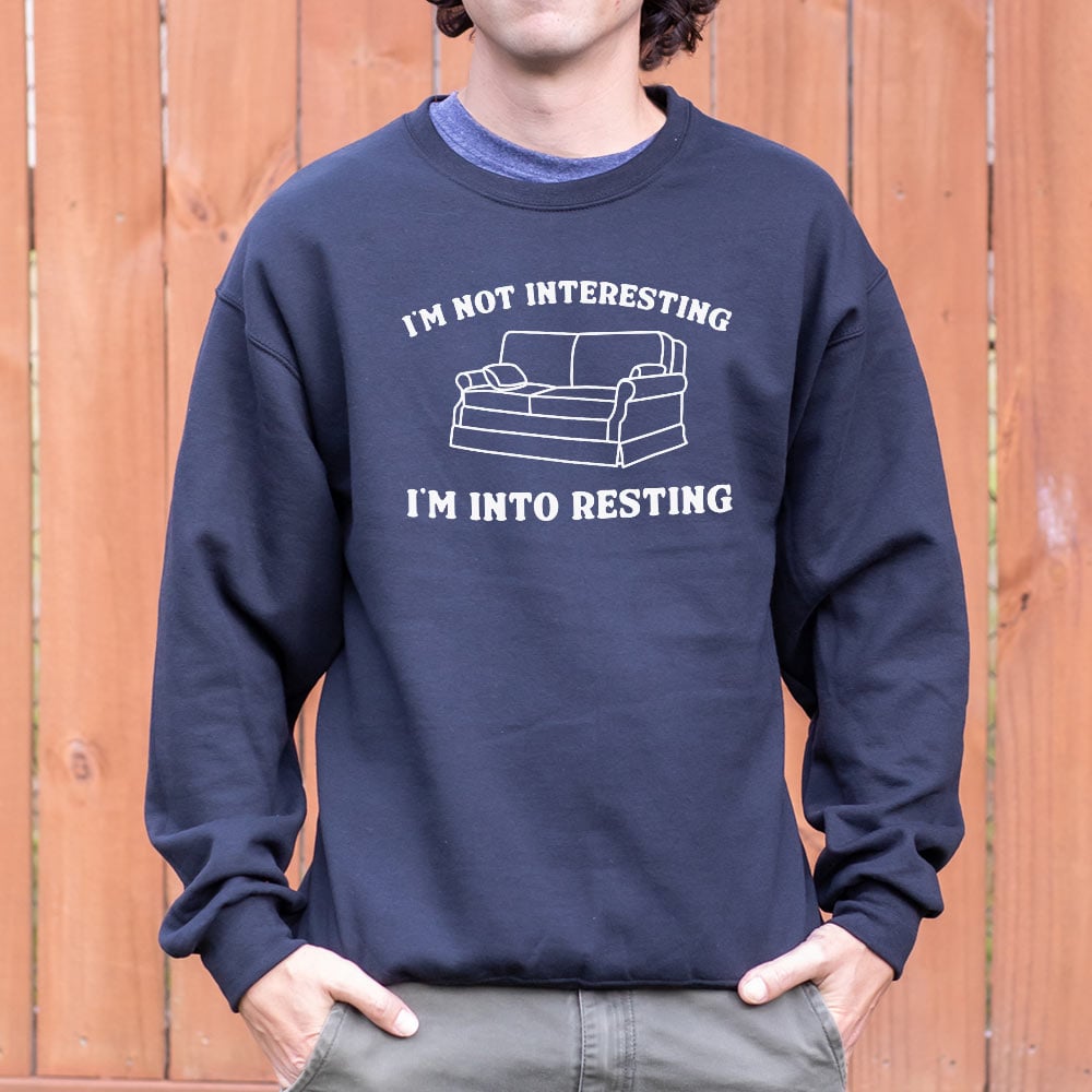 I'm Not Interesting I'm Into Resting Couch Pun