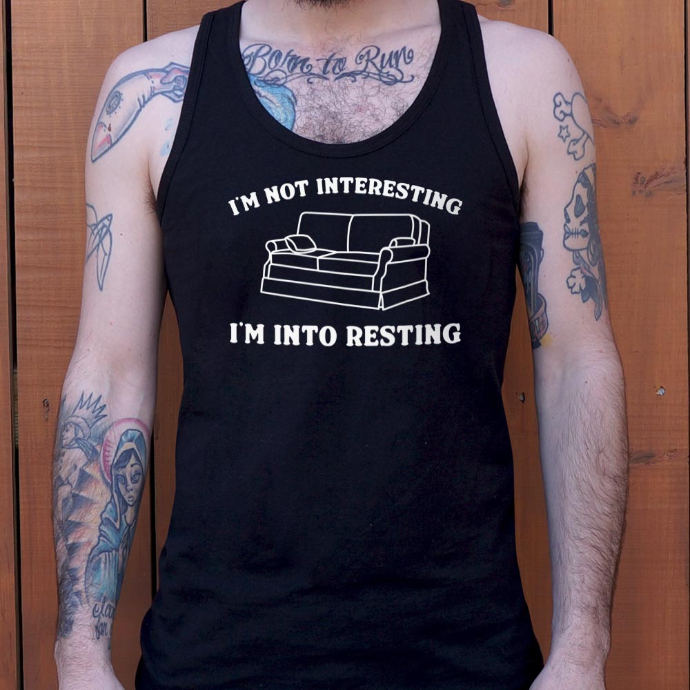 I'm Not Interesting I'm Into Resting Couch Pun