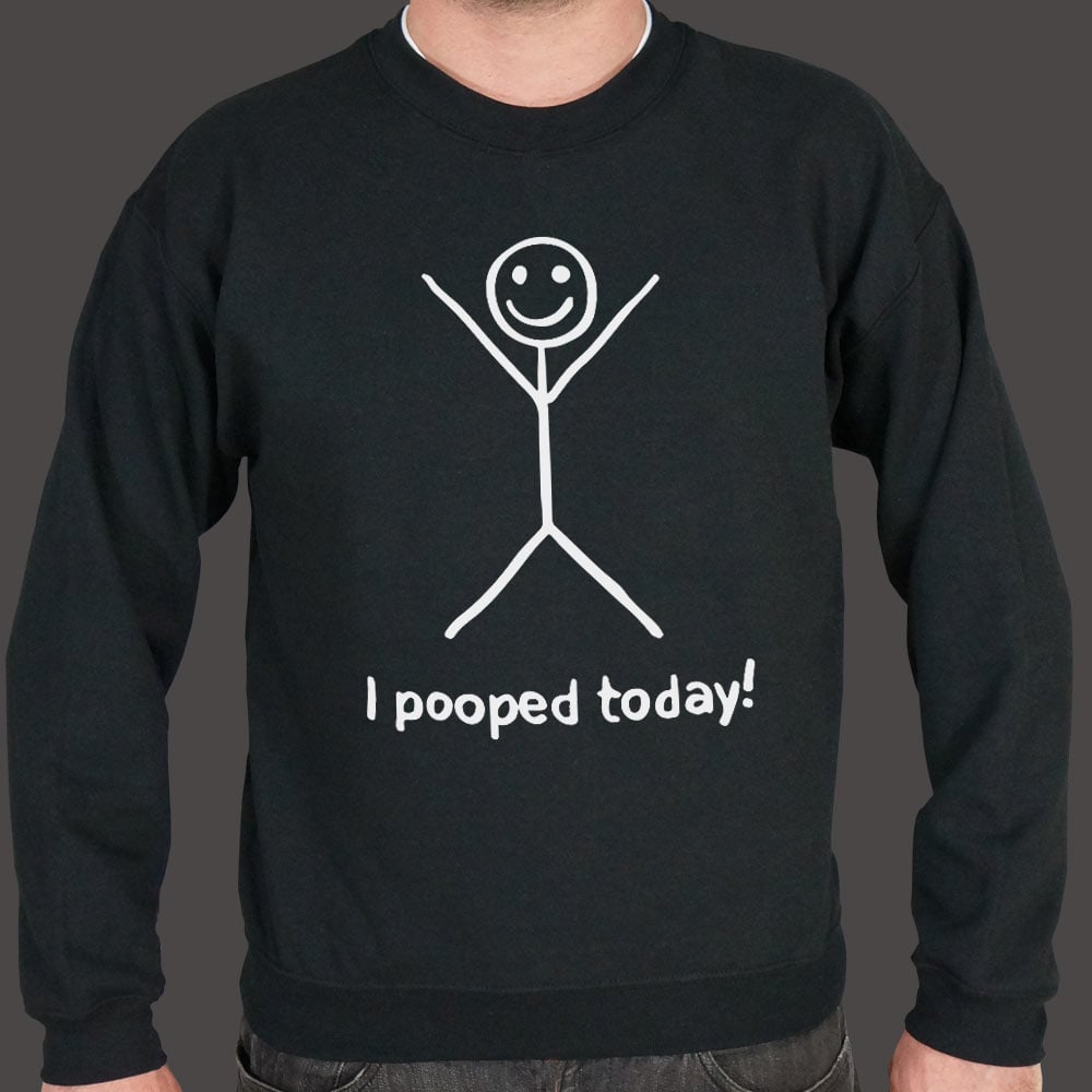 I Pooped Today Happy Stick Figure