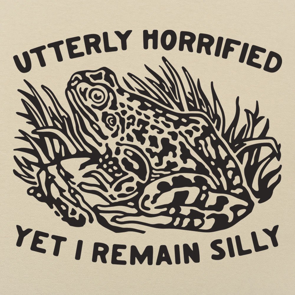 Utterly Horrified Yet I Remain Silly