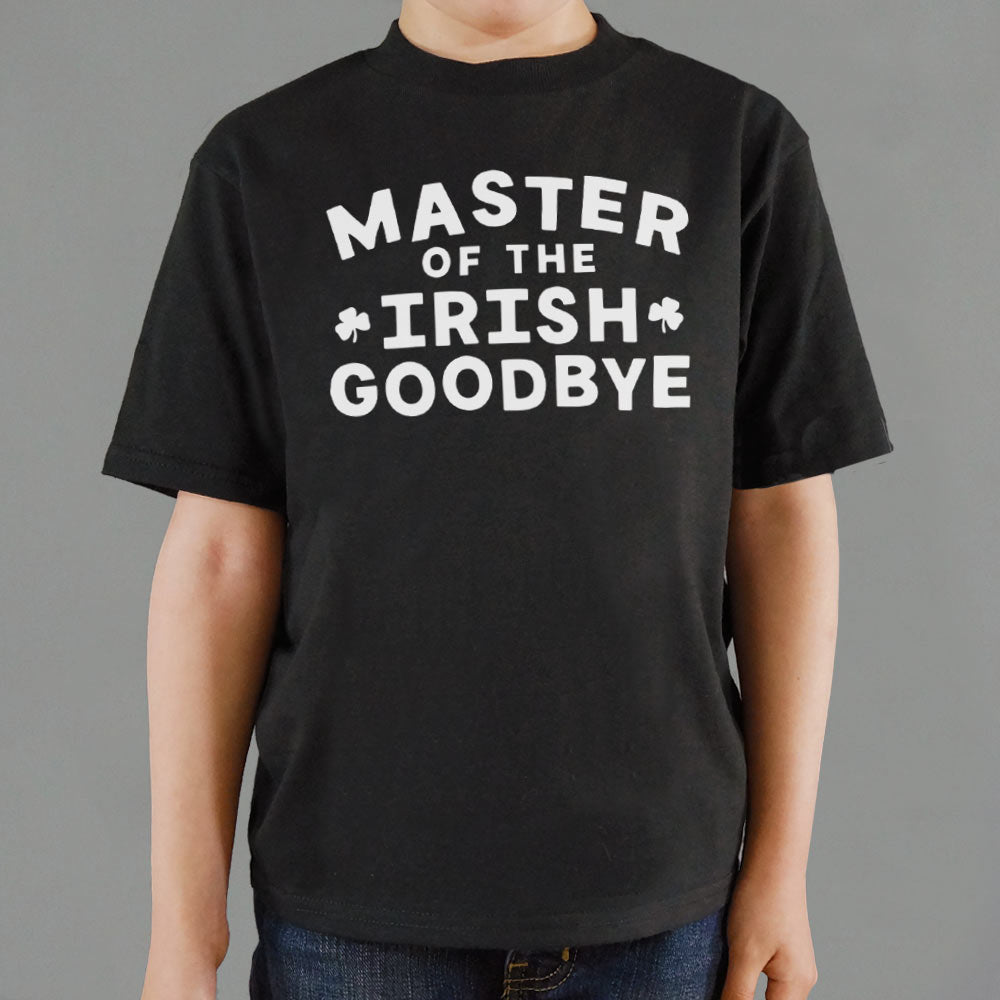 Master of the Irish Goodbye