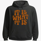 It Is What It Is Retro Graphic