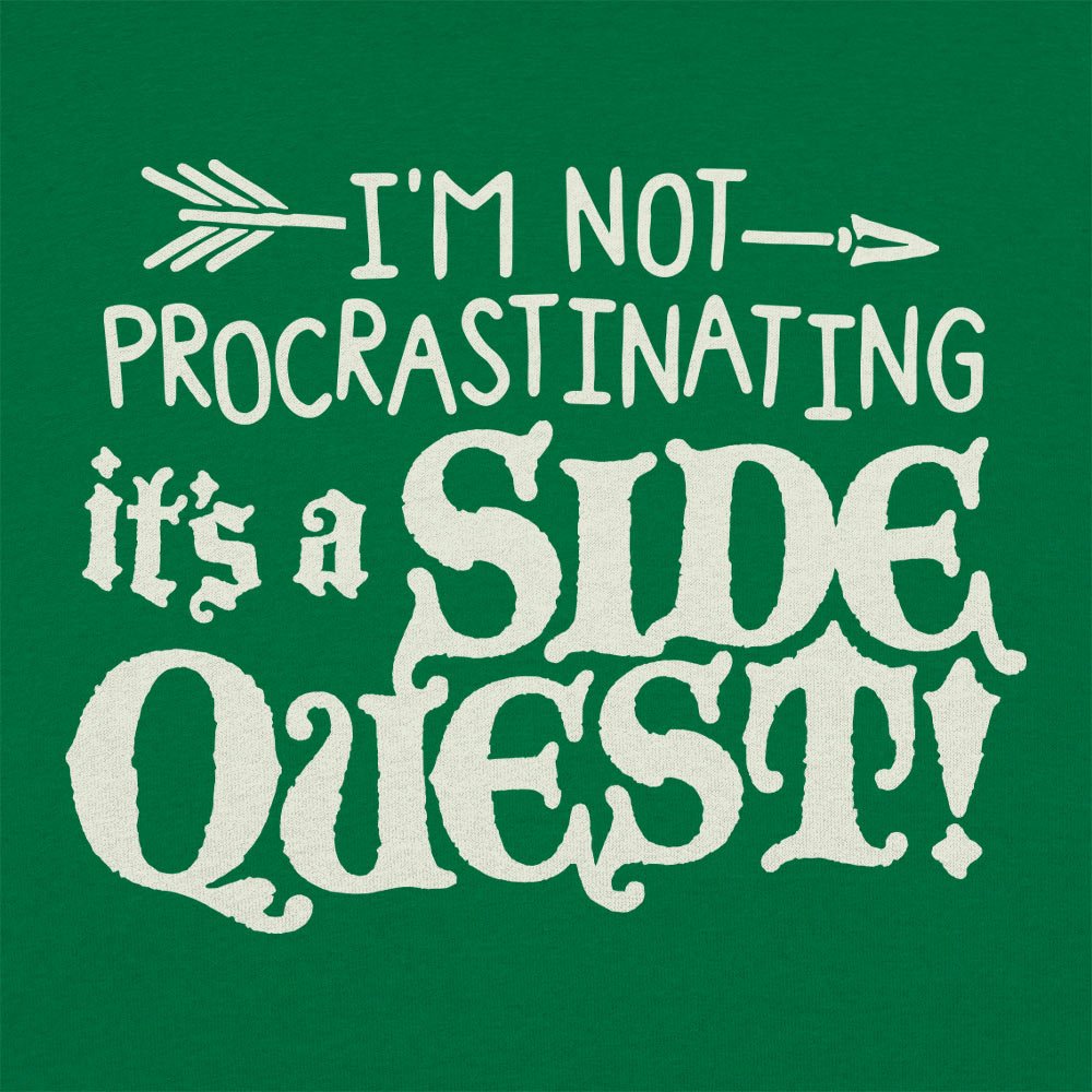 I'm Not Procrastinating It's a Side Quest Gamer Pun